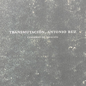 Transmutation, Antonio Ruz